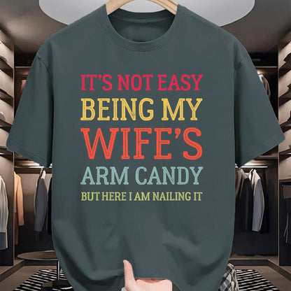 Best Wife Shirt, Wife and Husband Unisex T-Shirt/Hoodie/Sweatshirt HLT00 - It's Not Easy Being My Wife's Arm Candy Retro Funny Husband T-Shirt
