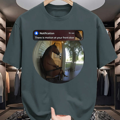 Best Horse Lover Shirt , Funny Horse UnisexT-Shirt/Hoodie/Sweatshirt HLT00 - There is Motion At Your Front Door Horse Meme T-Shirt