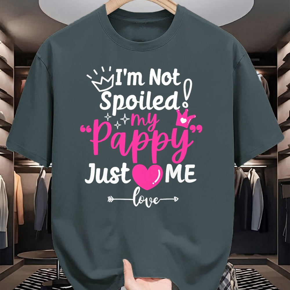 Best Wife Shirt, Wife and Husband Unisex T-Shirt/Hoodie/Sweatshirt HLT00 - I'm Not Spoiled My Pappy Just Loves Me a Team Kids Matching T-Shirt