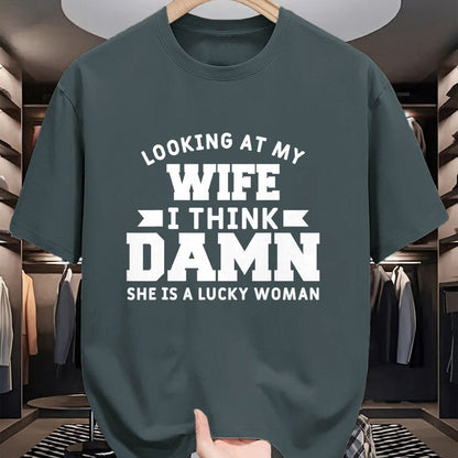 Best Wife Shirt, Wife and Husband Unisex T-Shirt/Hoodie/Sweatshirt HLT00 - Gift for wife T shirt, lucky wife   Looking At My Wife I Think Damn She Is A Lucky Woman T-Shirt