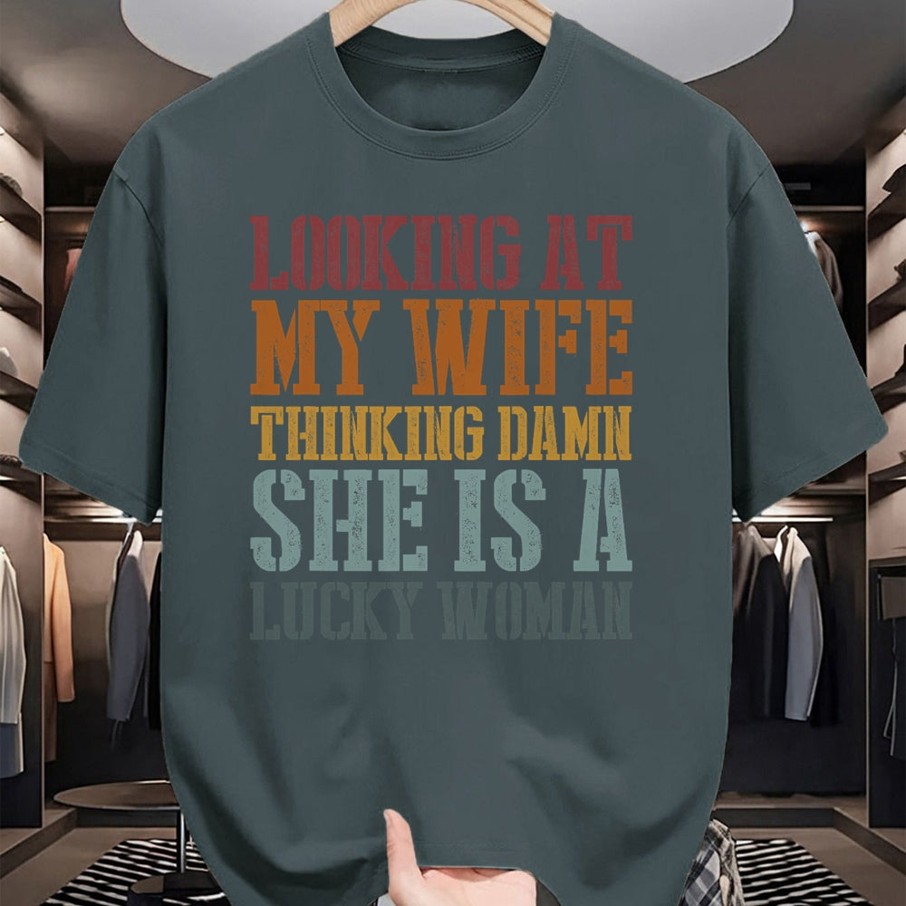 Best Wife Shirt, Wife and Husband Unisex T-Shirt/Hoodie/Sweatshirt HLT00 - Gift for wife T shirt, lucky wife   Funny Looking At My Wife I Think Damn She Is A Lucky Woman T-Shi (1)