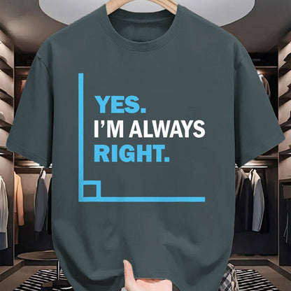 Best Teacher Shirt, Funny Teacher UnisexT-Shirt/Hoodie/Sweatshirt HLT00 - Yes I'm Always Right, Funny Math Puns Tee for Teachers T-Shirt