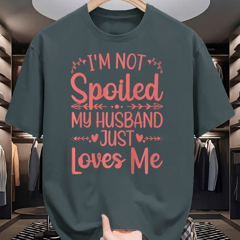 Best Wife Shirt, Wife and Husband Unisex T-Shirt/Hoodie/Sweatshirt HLT00 - Gift for wife T shirt, spoiled wife   Funny Spoiled Wife Art For Women Girls Husband Spoiled Wife Pr (10)