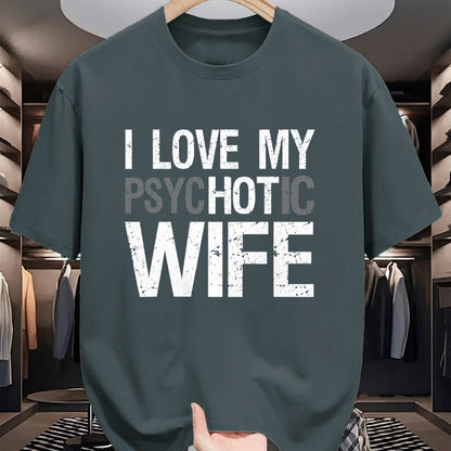 Best Wife Shirt, Wife and Husband Unisex T-Shirt/Hoodie/Sweatshirt HLT00 - Funny Husband Wife GIfts I Love My psycHOTic Wife T-Shirt
