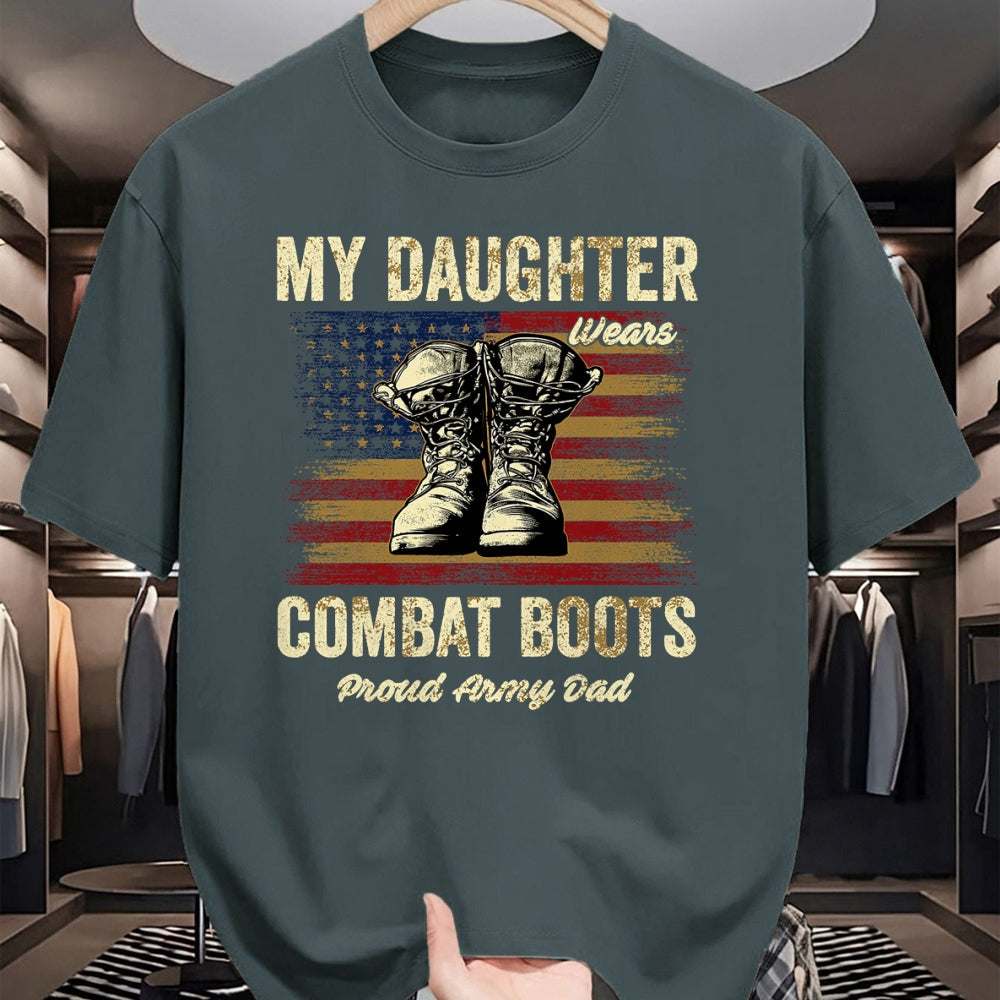 Gift for Dad Shirt, Funny Dad Unisex T-Shirt/Hoodie/Sweatshirt HLT00 – My Daughter Wears Combat Boots Proud Army Dad Veteran Day T-Shirt
