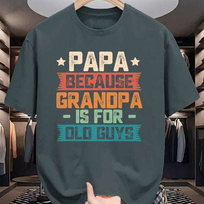 Best Grandpa Shirt, Proud Grandpa Unisex T-Shirt/Hoodie/Sweatshirt HLT00 - Papa Because Grandpa is For Old Guys Vintage Funny Dad Gift T-Shirt