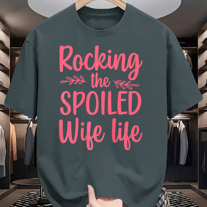 Best Wife Shirt, Wife and Husband Unisex T-Shirt/Hoodie/Sweatshirt HLT00 - Gift for wife T shirt, spoiled wife   Funny Spoiled Wife Art For Women Girls Husband Spoiled Wife Pr (9)