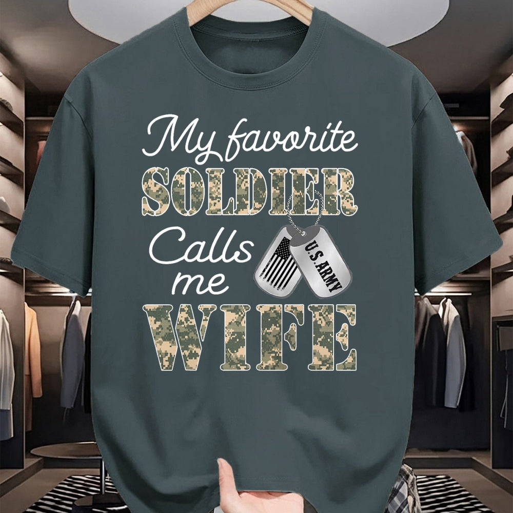 Best Wife Shirt, Wife and Husband Unisex T-Shirt/Hoodie/Sweatshirt HLT00 - Gift for wife T shirt, lucky wife   My Favorite Soldier Calls Me Wife Proud Army Wife US Army T-Shir
