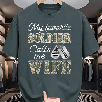 Best Wife Shirt, Wife and Husband Unisex T-Shirt/Hoodie/Sweatshirt HLT00 - Gift for wife T shirt, lucky wife   My Favorite Soldier Calls Me Wife Proud Army Wife US Army T-Shir