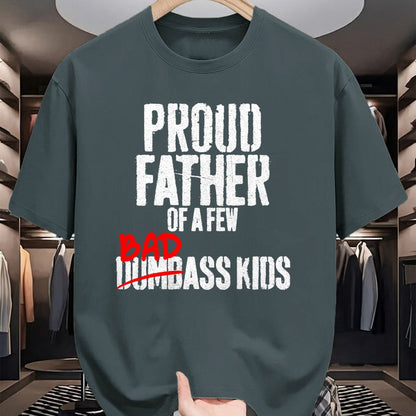 Gift for Dad Shirt, Funny Dad Unisex T-Shirt/Hoodie/Sweatshirt HLT00 – Funny Proud Father of a Few Badass Kids NOT Dumbass Kids T-Shirt