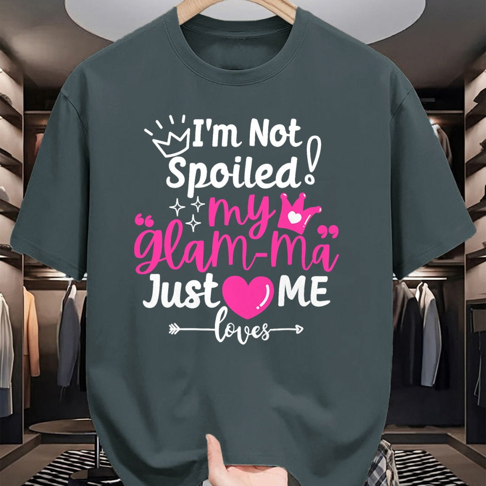Best Wife Shirt, Wife and Husband Unisex T-Shirt/Hoodie/Sweatshirt HLT00 - I'm Not Spoiled My Glam-ma Just Loves Me a Grandma Matching T-Shirt