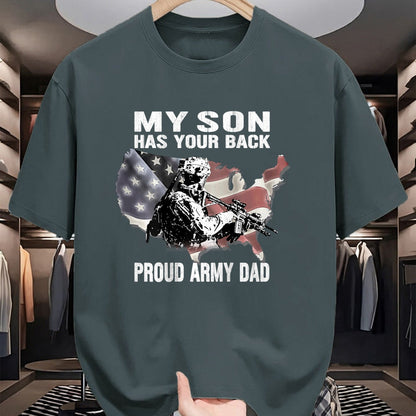Gift for Dad Shirt, Funny Dad Unisex T-Shirt/Hoodie/Sweatshirt HLT00 – My Son Has Your Back - Proud Army Dad Military Father Gift T-Shirt