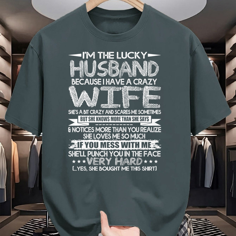 Best Husband Shirt, Wife and Husband Unisex T-Shirt/Hoodie/Sweatshirt HLT00 - Mens I Am A Lucky Husband I Have A Crazy Wife Valentine Day Gift T-Shirt