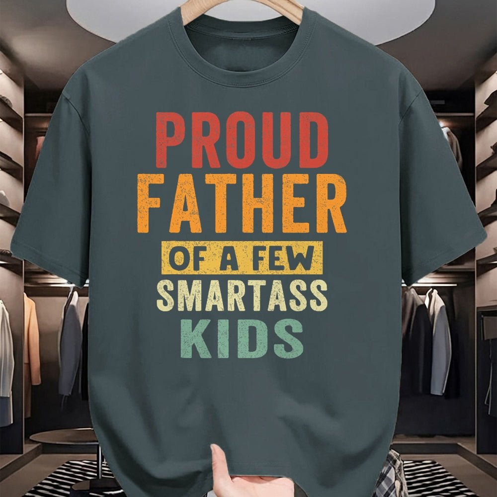 Gift for Dad Shirt, Funny Dad Unisex T-Shirt/Hoodie/Sweatshirt HLT00 – Proud Father Of A Few Smartass Kids proud dad Father_s Day T-Shirt