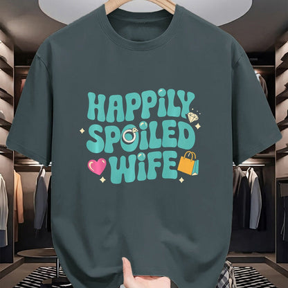 Best Wife Shirt, Wife and Husband Unisex T-Shirt/Hoodie/Sweatshirt HLT00 - Gift for wife T shirt, spoiled wife   Happily Spoiled Wife Sweatshirt
