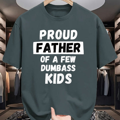 Gift for Dad Shirt, Funny Dad Unisex T-Shirt/Hoodie/Sweatshirt HLT00 – Proud Father Of A Few Kids - Funny Daddy & Dad Joke Gift T-Shirt