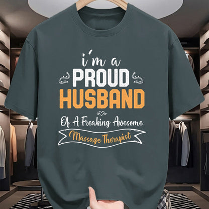 Best Wife Shirt, Wife and Husband Unisex T-Shirt/Hoodie/Sweatshirt HLT00 - I am a Proud Husband of A Freaking Awesome Massage Therapist T-Shirt