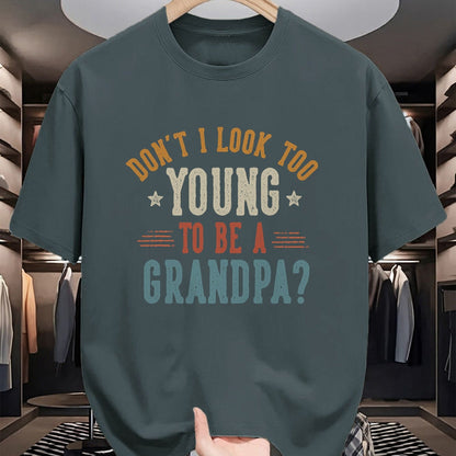 Best Grandpa Shirt, Proud Grandpa Unisex T-Shirt/Hoodie/Sweatshirt HLT00 - Don't I Look Too Young to Be A Grandpa Father's Day Papa T-Shirt (2)
