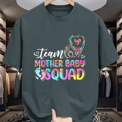 Funny Nurse Shirt, Nurse Unisex T-Shirt/Hoodie/Sweatshirt HLT00 - Team Mother Baby Squad Mother Baby Nurse Nursing Mom T-Shirt