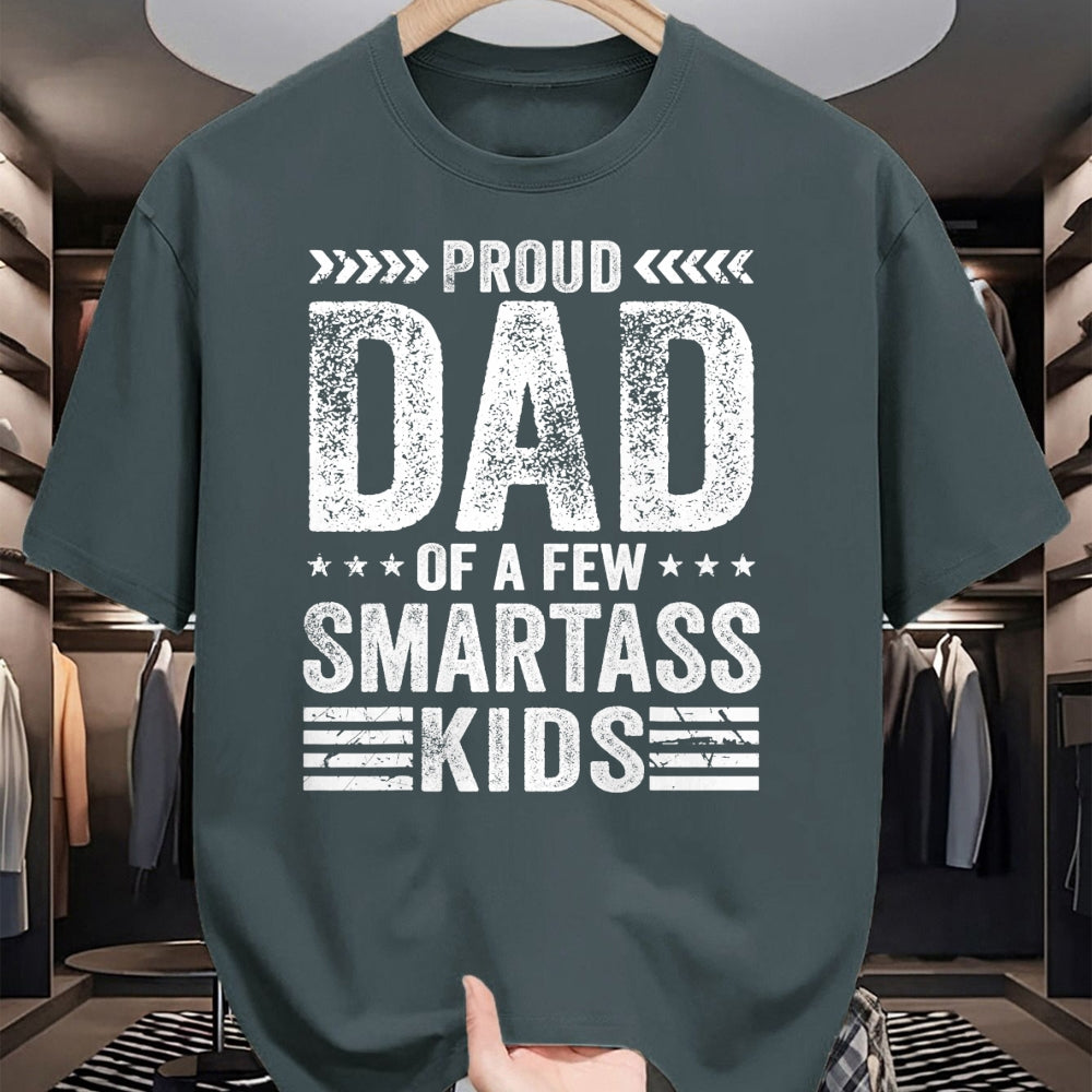 Gift for Dad Shirt, Funny Dad Unisex T-Shirt/Hoodie/Sweatshirt HLT00 – Proud Dad Of A Few Smartass Kids Funny Father_s Day T-Shirt