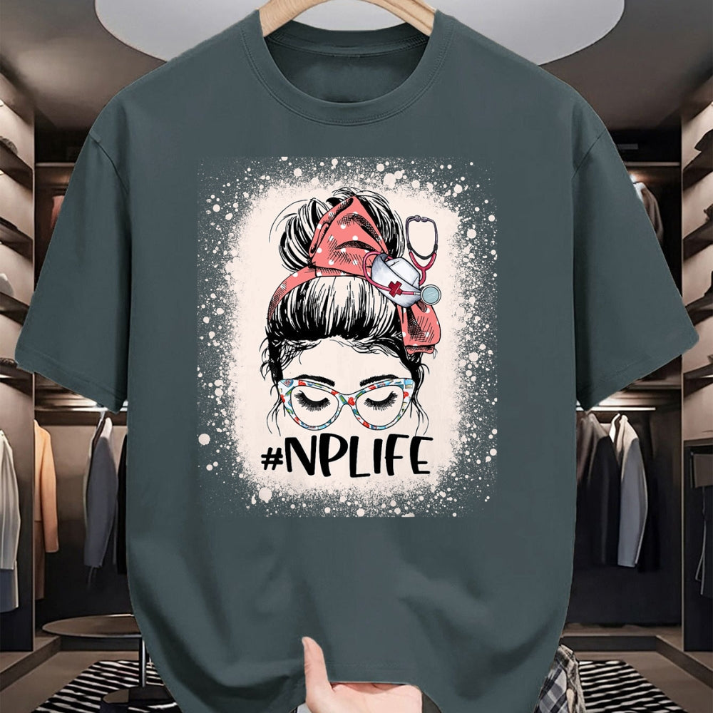 Funny Nurse Shirt, Nurse Unisex T-Shirt/Hoodie/Sweatshirt HLT00 - Nurse practitioner Funny NP Life Women Messy Bun Nurse T-Shirt