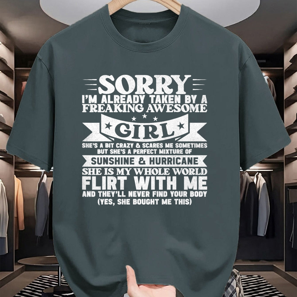 Best Wife Shirt, Wife and Husband Unisex T-Shirt/Hoodie/Sweatshirt HLT00 - Sorry I'm Already Taken By Freaking Awesome Girl Boyfriend T-Shirt (1)