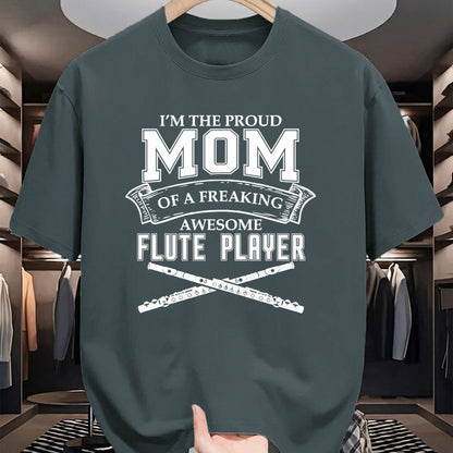 Gift for Mom Shirt, Funny Mom Unisex T-Shirt/Hoodie/Sweatshirt HLT00 - I'M PROUD MOM OF FREAKING AWESOME FLUTE PLAYER Band T-Shirt