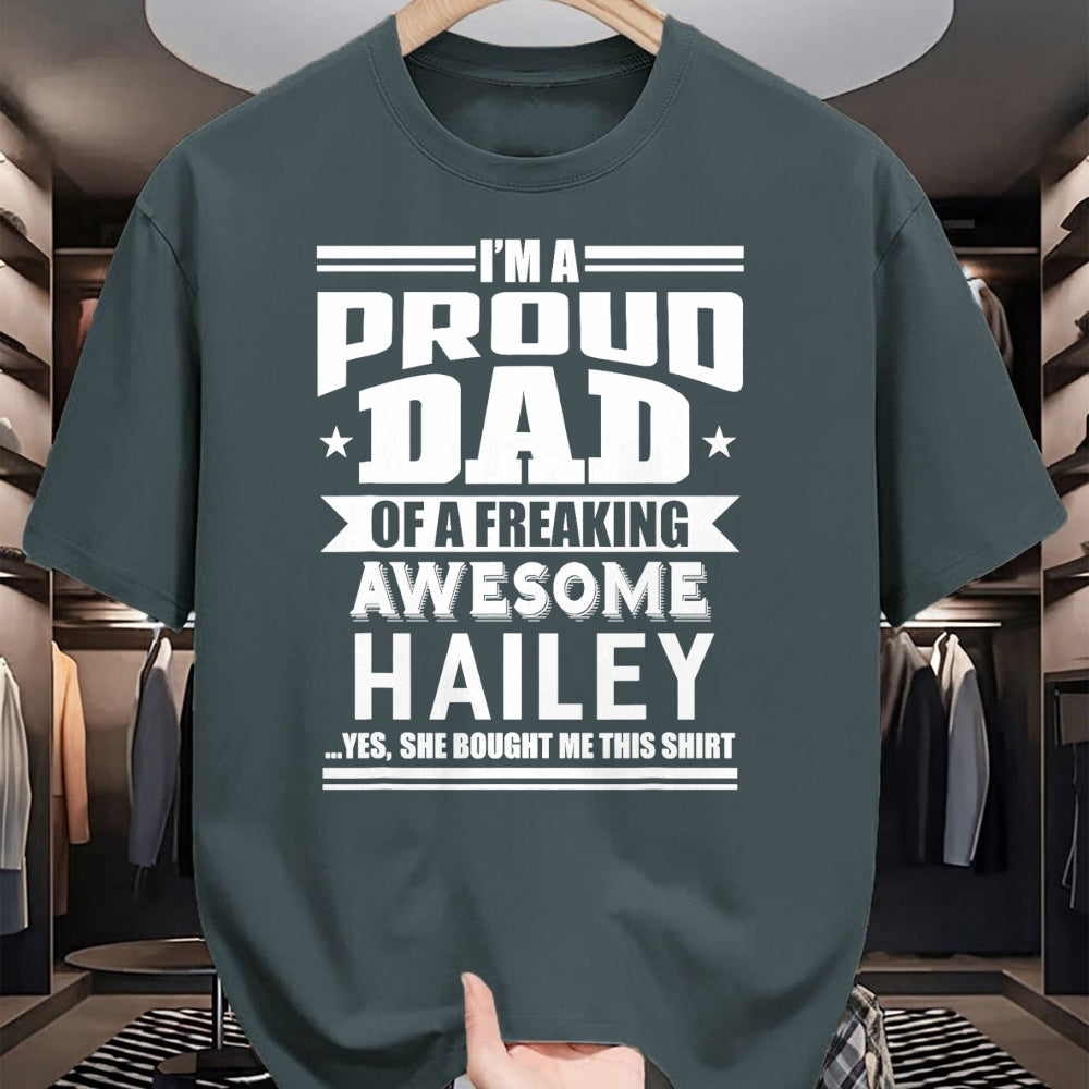 Gift for Dad Shirt, Funny Dad Unisex T-Shirt/Hoodie/Sweatshirt HLT00 – Proud Dad of a Awesome Hailey Father Daughter Name T-Shirt
