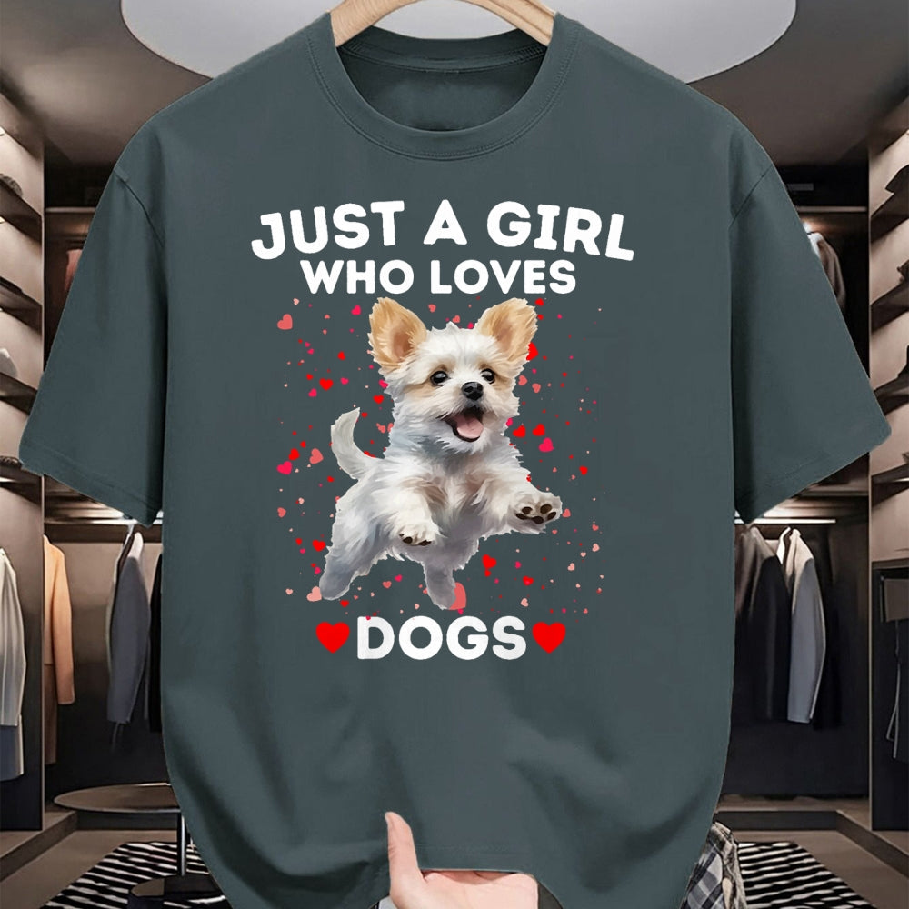 Dog Love Shirt, Dog Lover Gift T-Shirt/Hoodie/Sweatshirt HLT00 - Just a Girl who loves Dogs T-Shirt