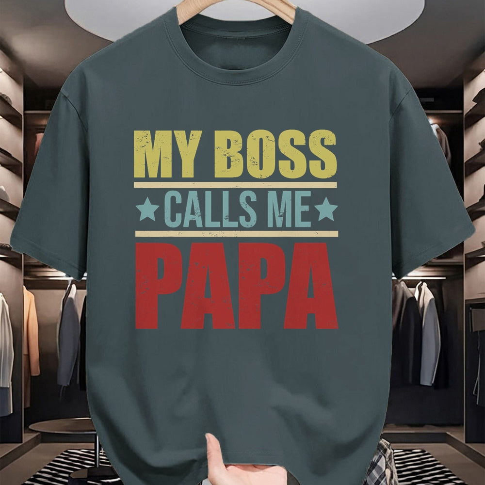 Gift for Dad Shirt, Funny Dad Unisex T-Shirt/Hoodie/Sweatshirt HLT00 – Vintage My Boss Calls Me Papa Father_s Day Proud Papa T-Shirt