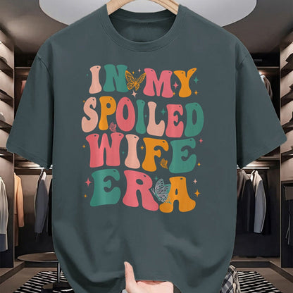 Best Wife Shirt, Wife and Husband Unisex T-Shirt/Hoodie/Sweatshirt HLT00 - Gift for wife T shirt, spoiled wife   In My Spoiled Wife Era Sweatshirt (1)