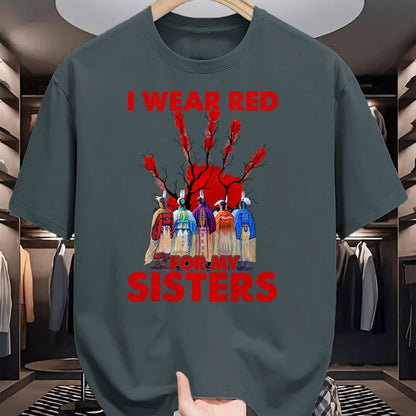 Native American T-Shirts, Vintage Native American Unisex T-Shirt/Hoodie/Sweatshirt HLT00 - I Wear Red For My Sisters Native American MMIW Awareness