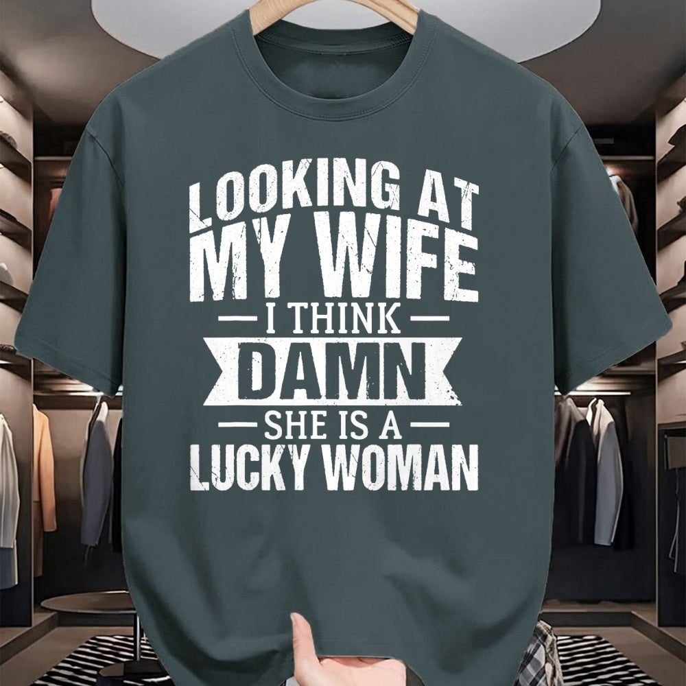 Best Wife Shirt, Wife and Husband Unisex T-Shirt/Hoodie/Sweatshirt HLT00 - Gift for wife T shirt, lucky wife   Looking At My Wife I Think Damn She Is A Lucky Woman T-Shirt (9)