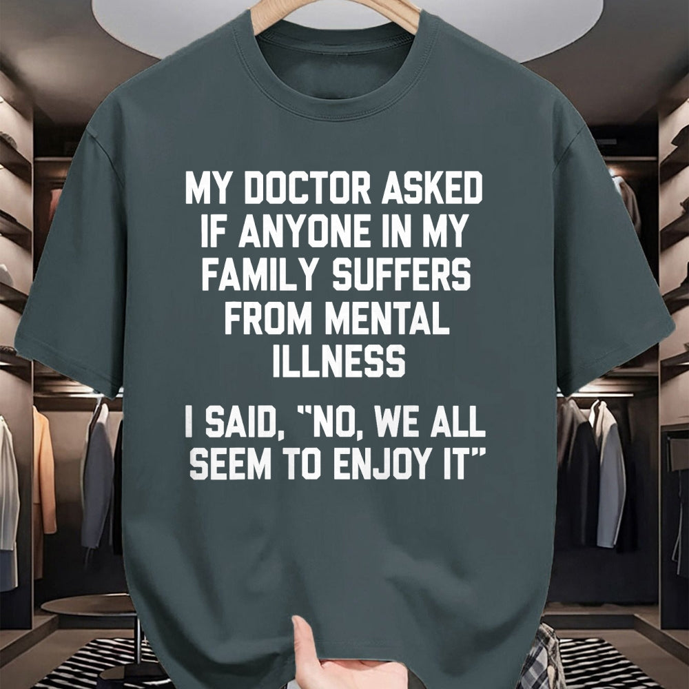 Best Doctor Shirt, Funny Doctor UnisexT-Shirt/Hoodie/Sweatshirt HLT00 - Funny Family Mental Health Doctor Joke T-Shirt