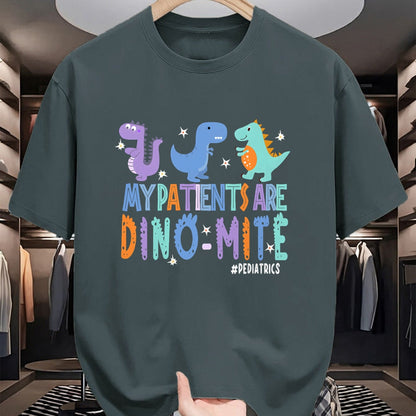 Funny Nurse Shirt, Nurse Unisex T-Shirt/Hoodie/Sweatshirt HLT00 -Funny Pediatric Nurse Life My Patient Are Dinomite Nurse Day T-Shirt