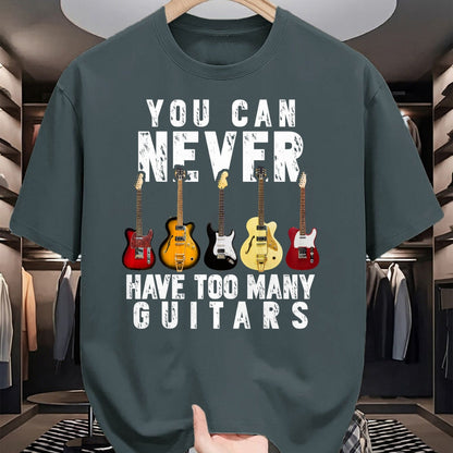 Guitar Lover Shirt, Funny Guitar UnisexT-Shirt/Hoodie/Sweatshirt HLT00 - You Can Never Have Too Many Guitars Music Funny Gifts Shirt T-Shirt