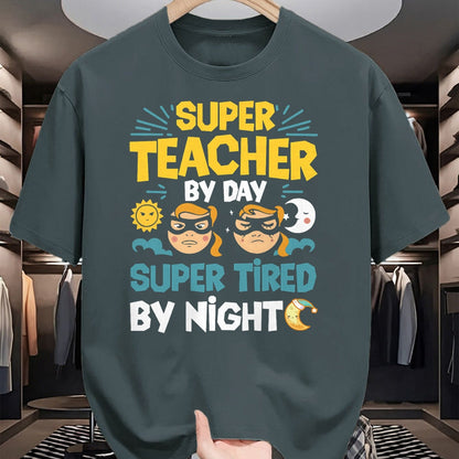 Best Teacher Shirt, Funny Teacher UnisexT-Shirt/Hoodie/Sweatshirt HLT00 - Super Teacher By Day Super Tired By Night Superheroes School T-Shirt