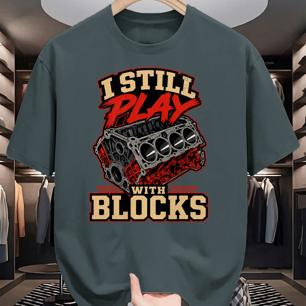 Best Mechanic Life Shirt, Funny Mechanic UnisexT-Shirt/Hoodie/Sweatshirt HLT00 - Mechanic I Still Play with Blocks Funny Car Engine Men Women T-Shirt