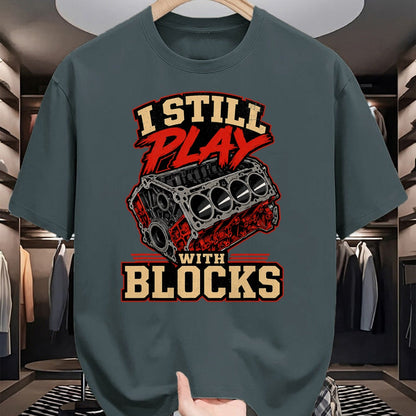 Best Mechanic Life Shirt, Funny Mechanic UnisexT-Shirt/Hoodie/Sweatshirt HLT00 - Mechanic I Still Play with Blocks Funny Car Engine Men Women T-Shirt