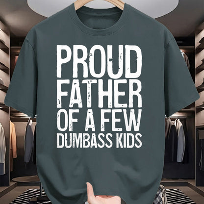 Gift for Dad Shirt, Funny Dad Unisex T-Shirt/Hoodie/Sweatshirt HLT00 – Mens Proud Father Of A Few Dumbass Kids T-Shirt Funny Fathers Day Tank Top