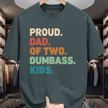 Gift for Dad Shirt, Funny Dad Unisex T-Shirt/Hoodie/Sweatshirt HLT00 – Proud Dad of two dumbass kids Funny Fathers day T-Shirt