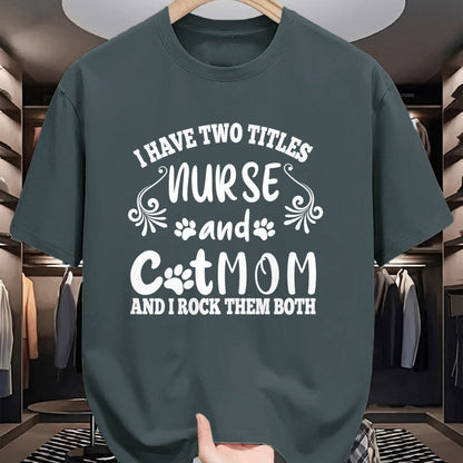 Funny Nurse Shirt, Nurse Unisex T-Shirt/Hoodie/Sweatshirt HLT00 - Womens Cat Lover Funny Cat Mom And Nurse Nursing School Nurses Day T-Shirt