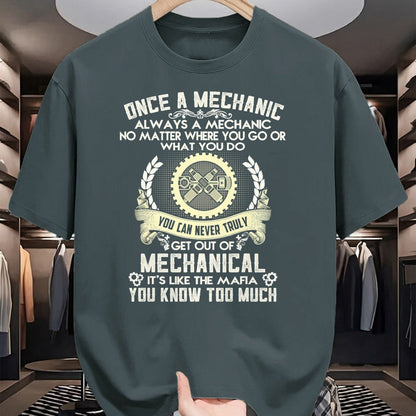 Best Mechanic Life Shirt, Funny Mechanic UnisexT-Shirt/Hoodie/Sweatshirt HLT00 - Once A Mechanic Always A Mechanic T-Shirt