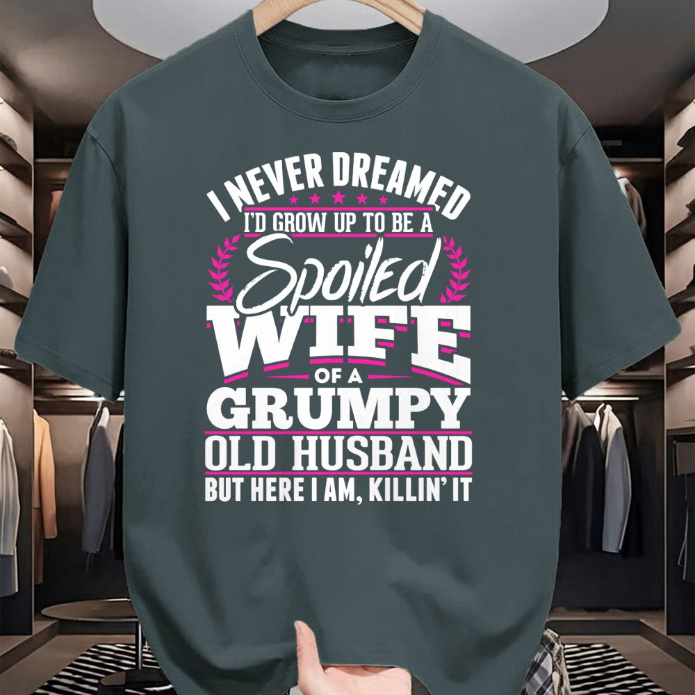 Best Wife Shirt, Wife and Husband Unisex T-Shirt/Hoodie/Sweatshirt HLT00 - Gift for wife T shirt, spoiled wife   Grumpy Old Husband Spoiled Wife Of A Grumpy Old Husband Long S (1)
