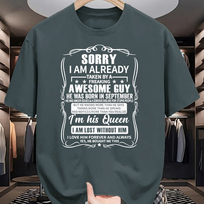 Best Wife Shirt, Wife and Husband Unisex T-Shirt/Hoodie/Sweatshirt HLT00 - I Am Already Taken By Freaking Awesome Guy Born in September T-Shirt