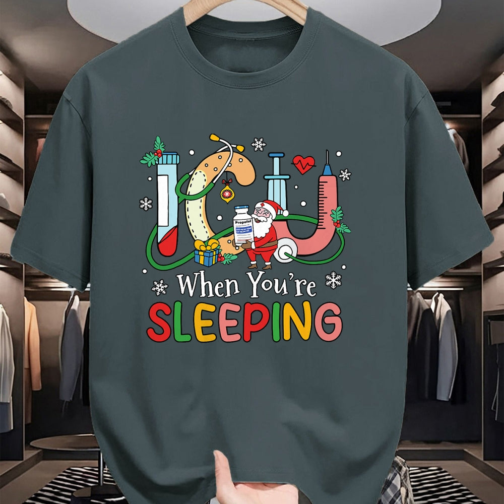 Funny Nurse Shirt, Nurse Unisex T-Shirt/Hoodie/Sweatshirt HLT00 - When You're Sleeping Funny ICU Nurse Christmas T-Shirt