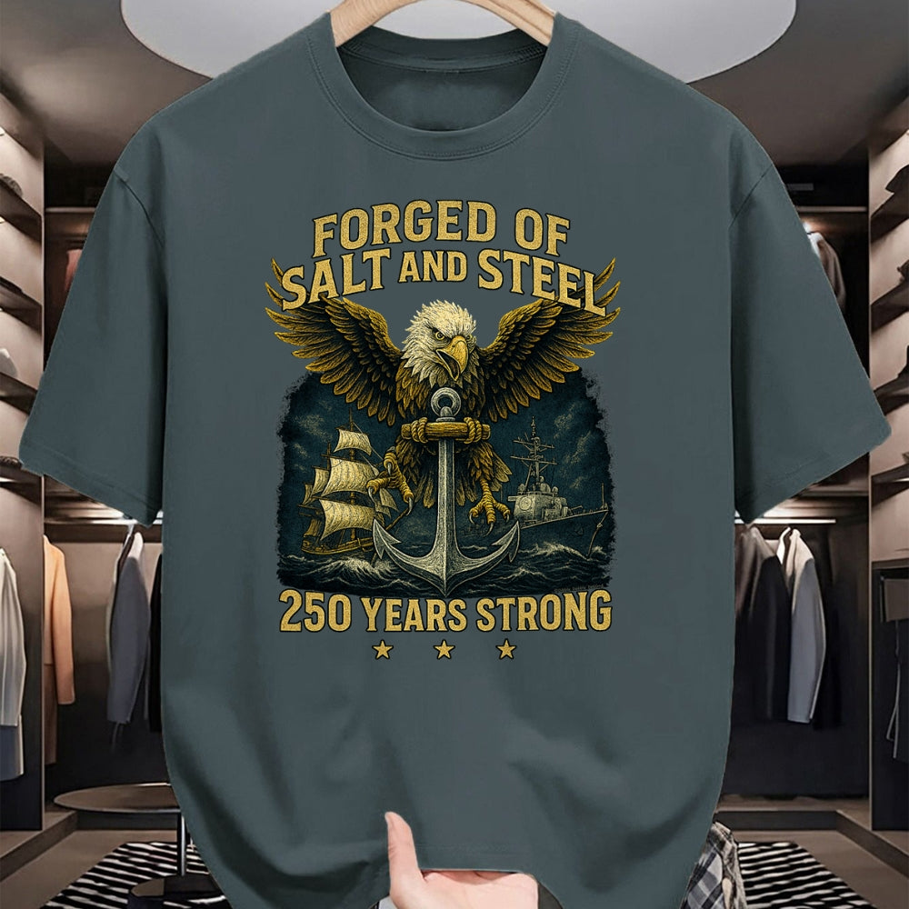 Proud Veteran Shirt, Funny Veteran UnisexT-Shirt/Hoodie/Sweatshirt HLT00 - Forged of Salt and Steel U.S. Naval Ships 250th Anniversary T-Shirt