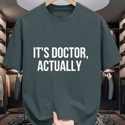 Best Doctor Shirt, Funny Doctor UnisexT-Shirt/Hoodie/Sweatshirt HLT00 - It's Doctor Actually, Funny PHD T-Shirt, Men, Black, 3X-Large