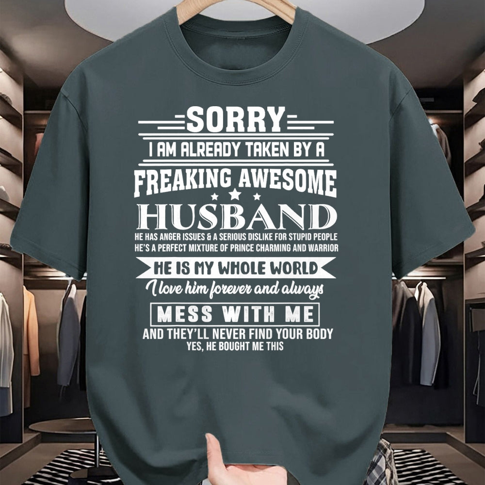 Best Wife Shirt, Wife and Husband Unisex T-Shirt/Hoodie/Sweatshirt HLT00 - Sorry i am already taken by a freaking awesome husband T-Shirt (1)