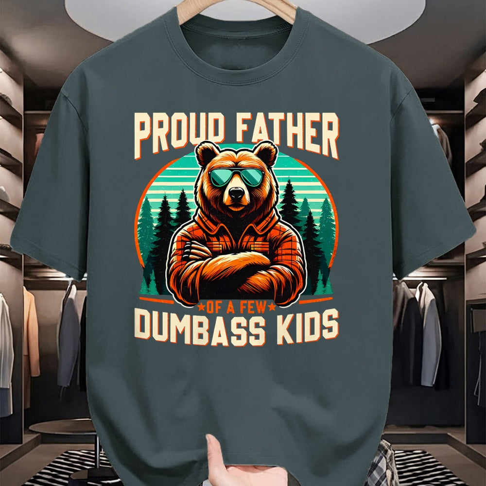 Gift for Dad Shirt, Funny Dad Unisex T-Shirt/Hoodie/Sweatshirt HLT00 – Father_s Day Proud Father Of A Few Dumbass Kids Dad Bear T-Shirt